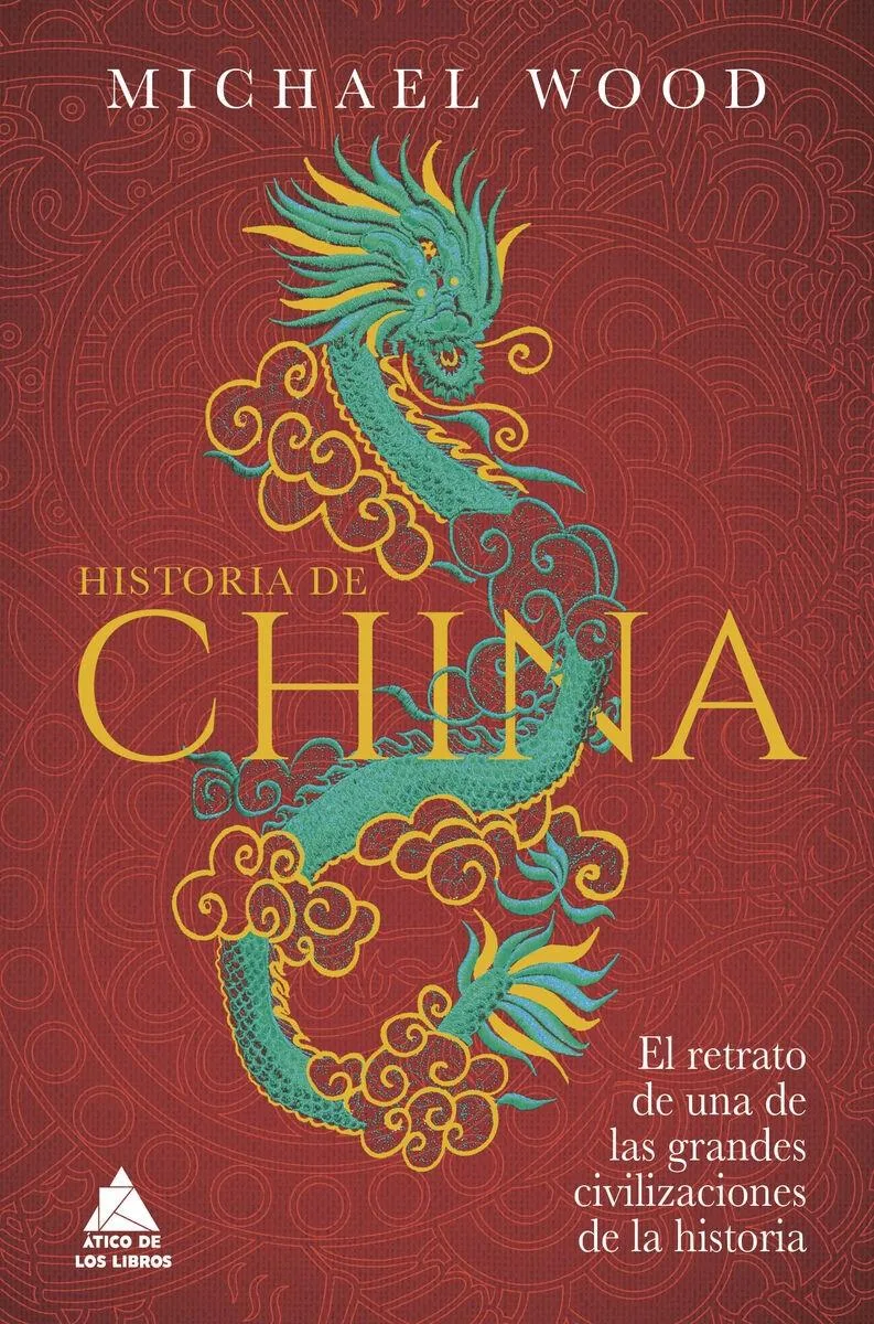 Historia de China: El retrato de una de las grandes civilizaciones de la historia